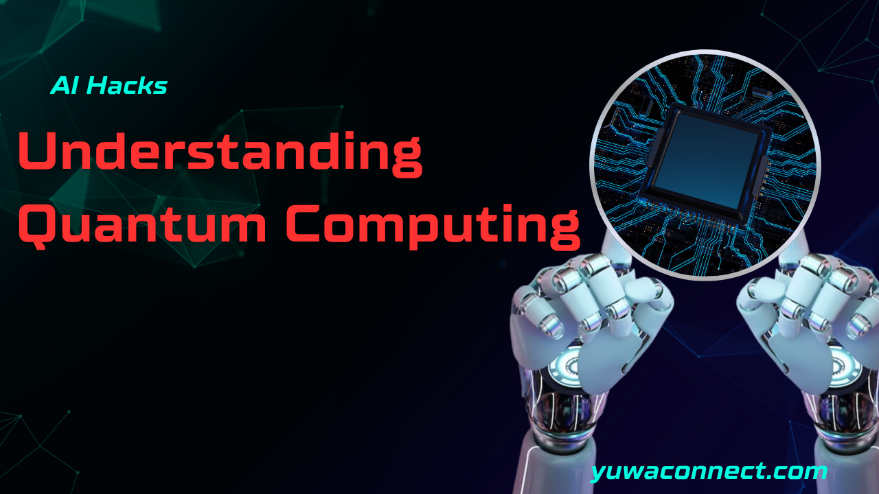 Understanding Quantum Computing